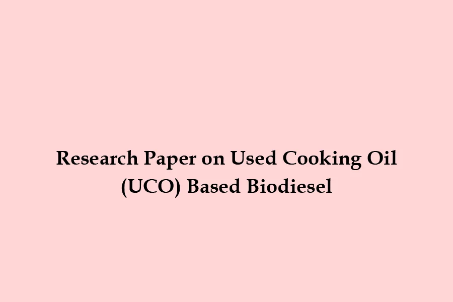 Prospects for Improving Production of Used Cooking Oil Based Biodiesel